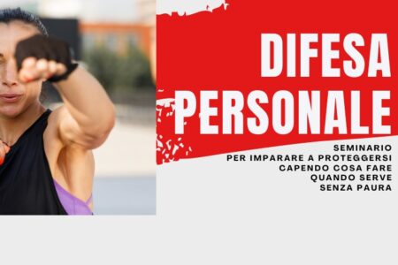 SPORT | Seminario di difesa personale 4 SEMINARIO DIFESA PERSONALE